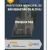 Apostila Psiquiatra Prefeitura de São Sebastião do Alto RJ 2023