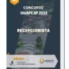 Apostila Recepcionista Concurso Iguape SP 2023