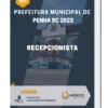 Apostila Recepcionista Prefeitura de Penha SC 2023