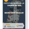 Apostila Secretário Escolar Prefeitura de Carandaí MG 2023