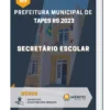 Apostila Secretário Escolar Prefeitura de Tapes RS 2023