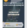 Apostila Técnico De Enfermagem Prefeitura de Espírito Santo do Dourado MG