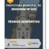Apostila Técnico Desportivo Prefeitura de Brodowski SP 2023