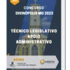 Apostila Técnico Legislativo Apoio Administrativo Concurso Divinópolis MG 2023