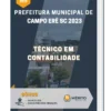 Apostila Técnico em Contabilidade Prefeitura de Campo Erê SC 2023
