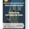 Apostila Técnico em Enfermagem SAMU Prefeitura de Braço do Norte SC 2023