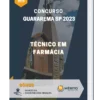 Apostila Técnico em Farmácia Concurso Guararema SP 2023
