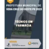 Apostila Técnico em Farmácia Prefeitura de Vera Cruz do Oeste PR 2023