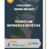 Apostila Técnico em Nutrição e Dietética Concurso Envira AM 2023