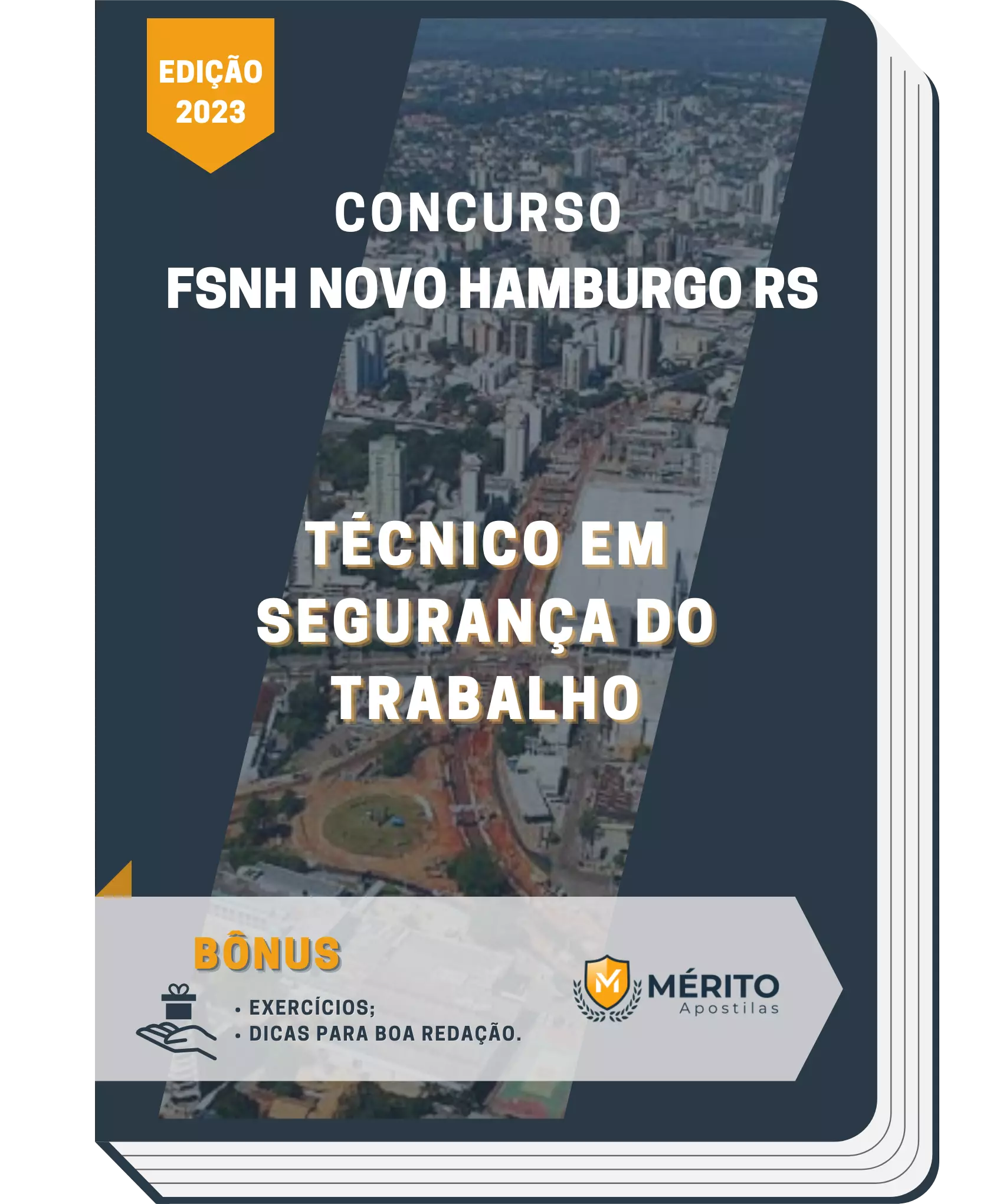 Apostila Técnico em Segurança do Trabalho Concurso FSNH Novo Hamburgo RS