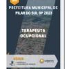 Apostila Terapeuta Ocupacional Prefeitura de Pilar do Sul SP 2023