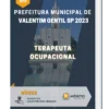 Apostila Terapeuta Ocupacional Prefeitura de Valentim Gentil SP 2023