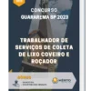 Apostila Trabalhador de Serviços de Coleta de Lixo Coveiro e Roçador Concurso Guararema SP 2023