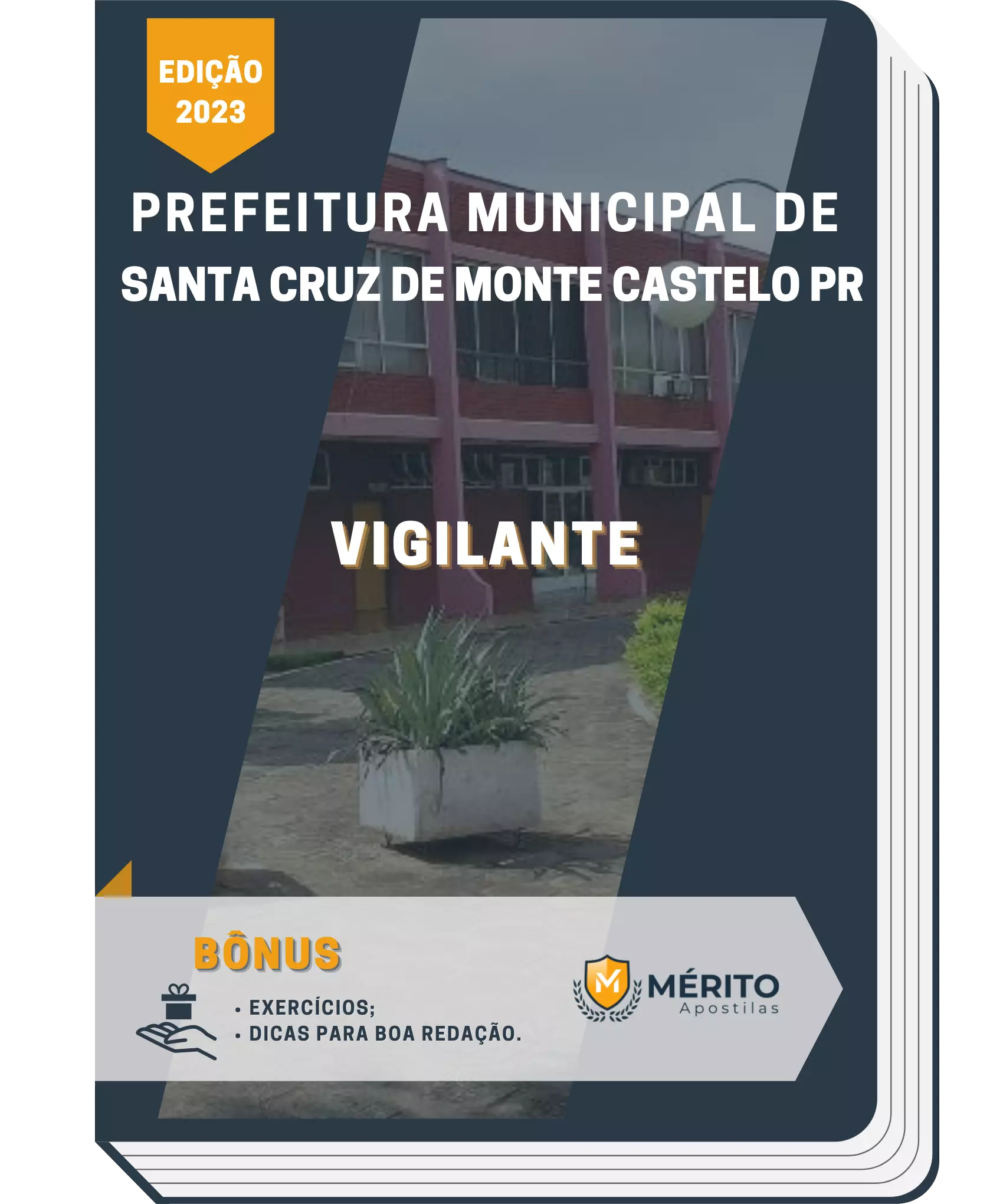 Apostila Vigilante Prefeitura de Santa Cruz de Monte Castelo PR