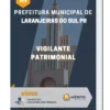 Apostila Vigilante Patrimonial Prefeitura de Laranjeiras do Sul PR
