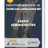 Apostila Agente Administrativo Prefeitura de Divino das Laranjeiras MG 2023