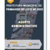 Apostila Agente Administrativo Prefeitura de Primavera do Leste MT 2023