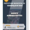 Apostila Agente Administrativo Prefeitura de Vianópolis GO 2023