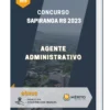 Apostila Agente Administrativo Concurso Sapiranga RS 2023