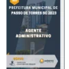 Apostila Agente Administrativo Prefeitura de Passo de Torres SC 2023