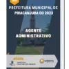 Apostila Agente Administrativo Prefeitura de Piracanjuba GO 2023