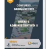 Apostila Agente Administrativo II Concurso Garuva SC 2023