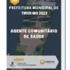 Apostila Agente Comunitário De Saúde Prefeitura de Tiros MG 2023