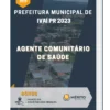 Apostila Agente Comunitário de Saúde Prefeitura de Ivaí PR 2023