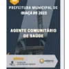 Apostila Agente Comunitário de Saúde Prefeitura de Ibiaçá RS 2023