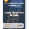 Apostila Agente Comunitário de Saúde Prefeitura de Atibaia SP 2023