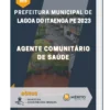 Apostila Agente Comunitário de Saúde Prefeitura de Lagoa do Itaenga PE 2023
