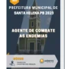 Apostila Agente De Combate As Endemias Prefeitura de Santa Helena PB 2023