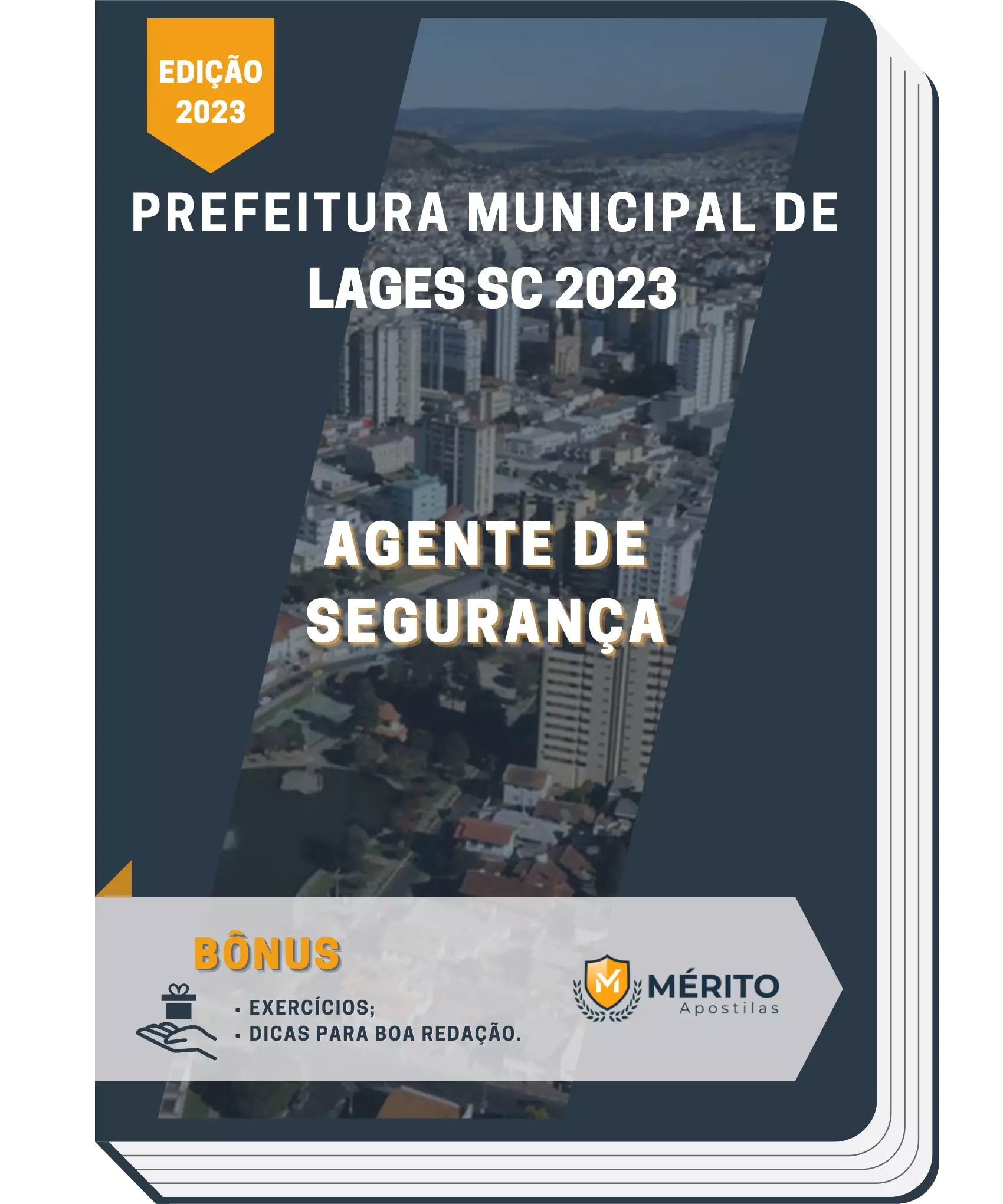 Apostila Agente De Segurança Prefeitura De Lages SC 2023 – Mérito.