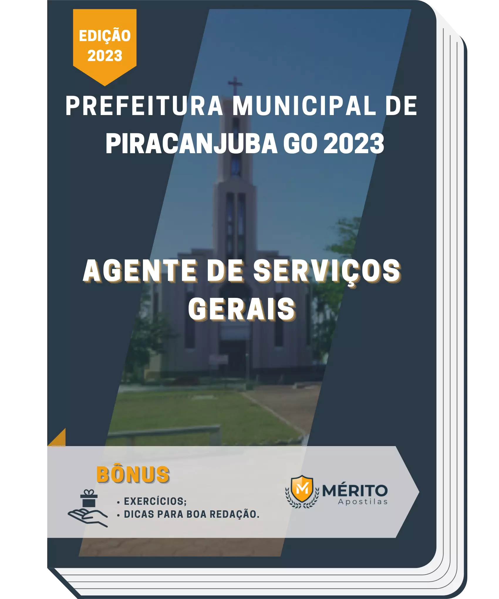 Apostila Agente De Serviços Gerais Prefeitura de Piracanjuba GO 2023