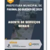 Apostila Agente De Serviços Gerais Prefeitura de Faxinal do Guedes SC 2023