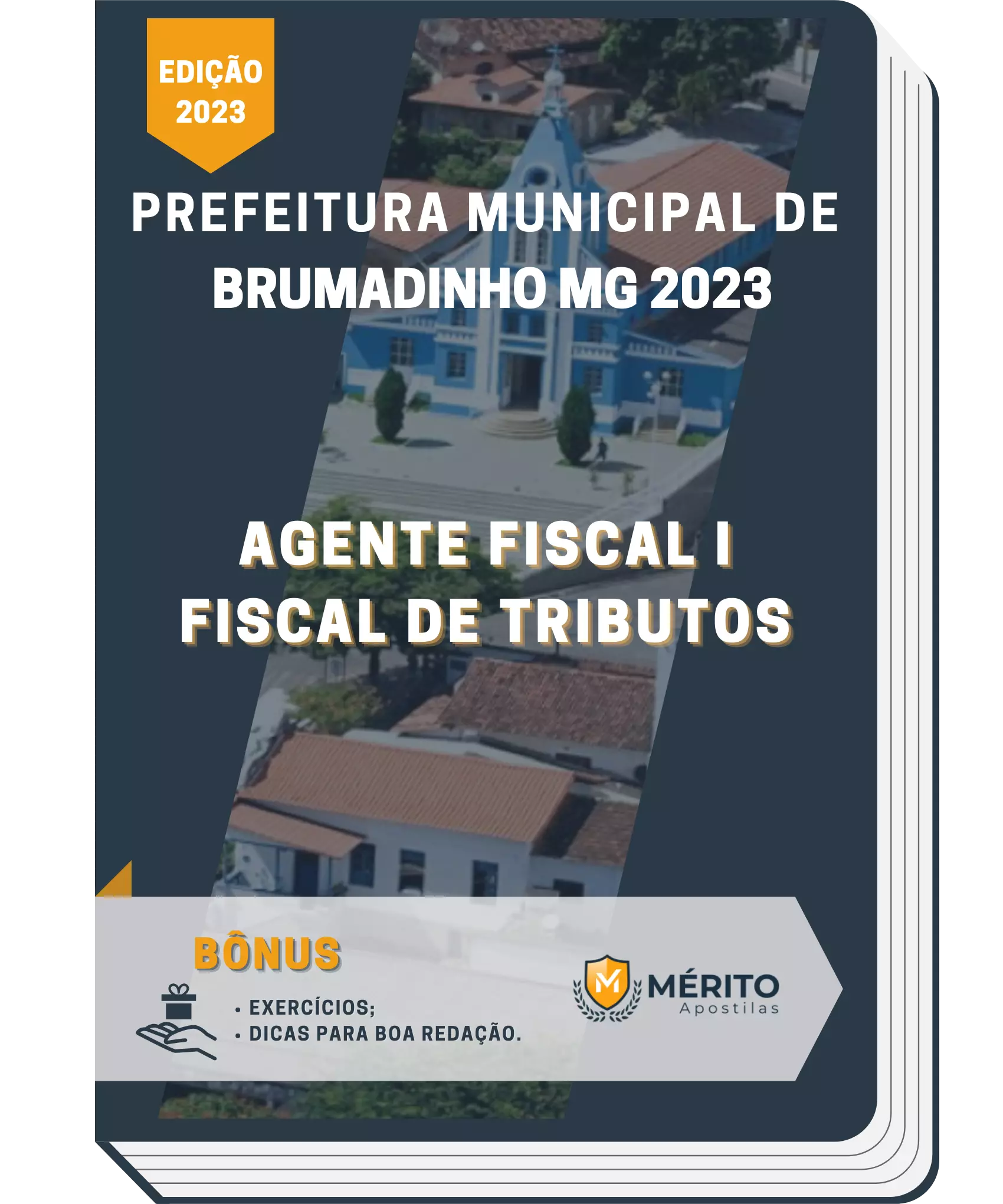 Apostila Agente Fiscal I Fiscal De Tributos Prefeitura de Brumadinho MG 2023