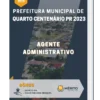 Apostila Agente Administrativo Prefeitura de Quarto Centenário PR 2023