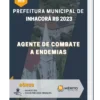 Apostila Agente de Combate a Endemias Prefeitura de Inhacorá RS 2023
