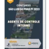 Apostila Agente de Controle Interno Concurso São Luís do Piauí PI 2023