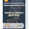 Apostila Agente de Controle de Vetores Prefeitura de Américo Brasiliense SP 2023