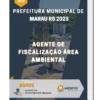 Apostila Agente de Fiscalização Área Ambiental Prefeitura de Marau RS 2023