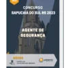 Apostila Agente de Segurança Concurso Sapucaia do Sul RS 2023