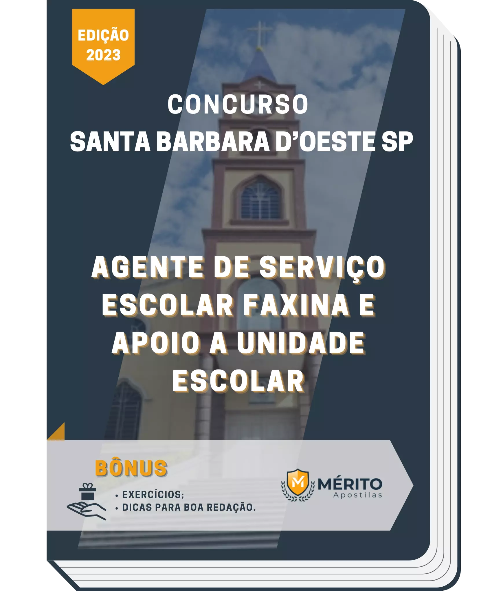 Apostila Agente De Serviço Escolar Faxina E Apoio A Unidade Escolar Concurso Santa Barbara d’Oeste SP 2023