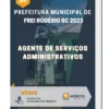 Apostila Agente de Serviços Administrativos Prefeitura de Frei Rogério SC 2023