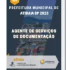 Apostila Agente de Serviços de Documentação Prefeitura de Atibaia SP 2023