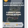Apostila Ajudante Geral Serviço Interno Prefeitura de Quarto Centenário PR 2023