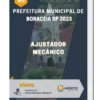 Apostila Ajustador Mecânico Prefeitura de Boracéia SP 2023