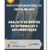 Apostila Analista De Gestão Da Informação e Documentação Prefeitura de Frutal MG 2023