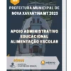 Apostila Apoio Administrativo Educacional Alimentação Escolar Prefeitura de Nova Xavantina MT 2023
