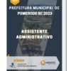 Apostila Assistente Administrativo Prefeitura de Pomerode SC 2023